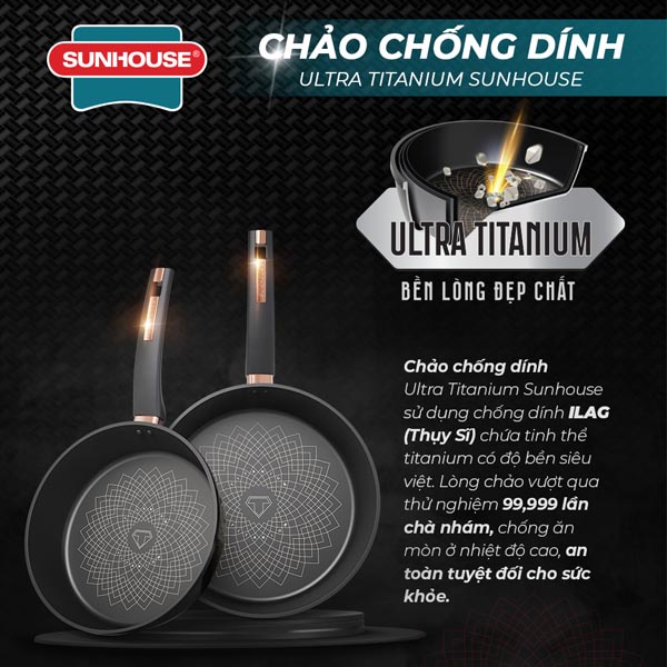 Chảo chống dính đáy từ Ultra Titanium Sunhouse ST20B/ST26B/ST28B/ST30B, Chống dính Ultra Titanium có độ bền 15 năm