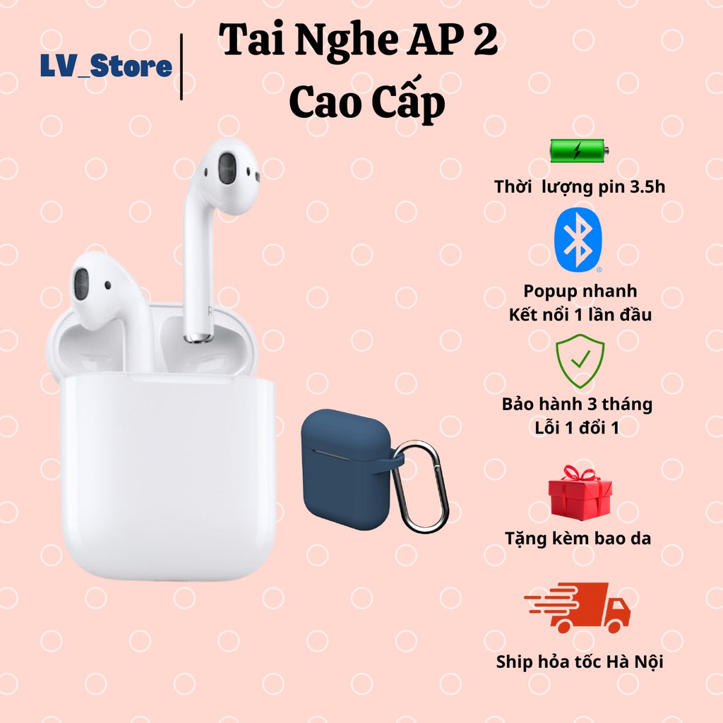 Tai nghe AP2 - HK cao cấp - Full chức năng - Bảo hành 3 tháng