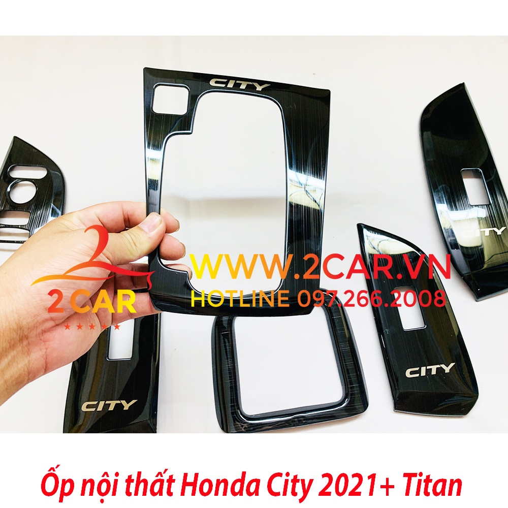 Ốp nội thất TITAN xe Honda City đời 2021- 2022 - 2023 hàng đẹp lắp vừa khít
