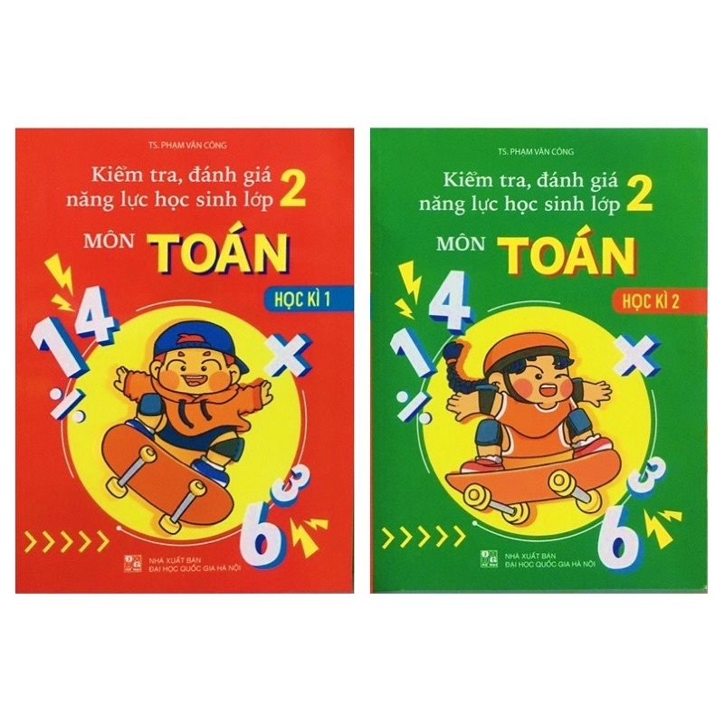 Sách - (Combo 2 Học Kì) Kiểm Tra, Đánh Giá Năng Lực Học Sinh Lớp 2 Môn Toán