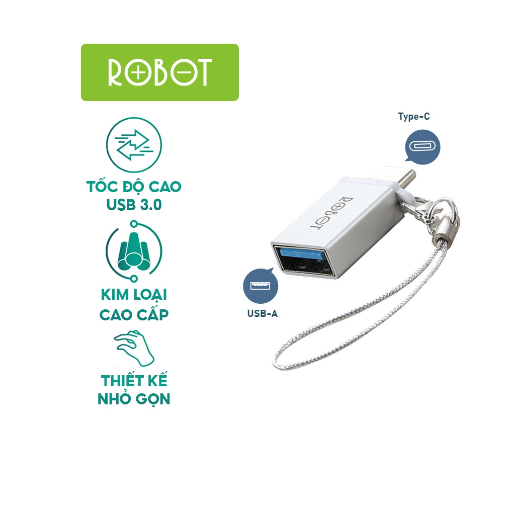 Đầu Chuyển Đổi OTG Cổng Type-C Sang USB 3.0 ROBOT RT-OTG04 - Chất Liệu Vỏ Kim Loại