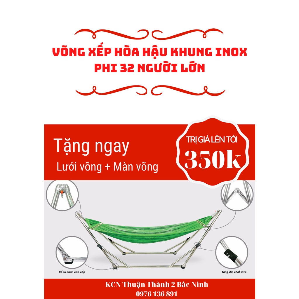 (tặng ngay màn võng) VÕNG XẾP HÒA HẬU KHUNG INOX PHI 32 NGƯỜI LỚN