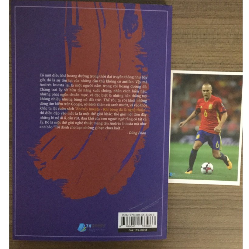 [ Sách ] Khi Bóng Đá Là Nghệ Thuật - Andrés Iniesta The Artis - Tặng 01 Postcard