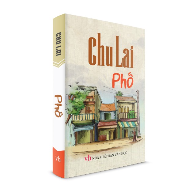 Sách văn học - Phố (Chu Lai)