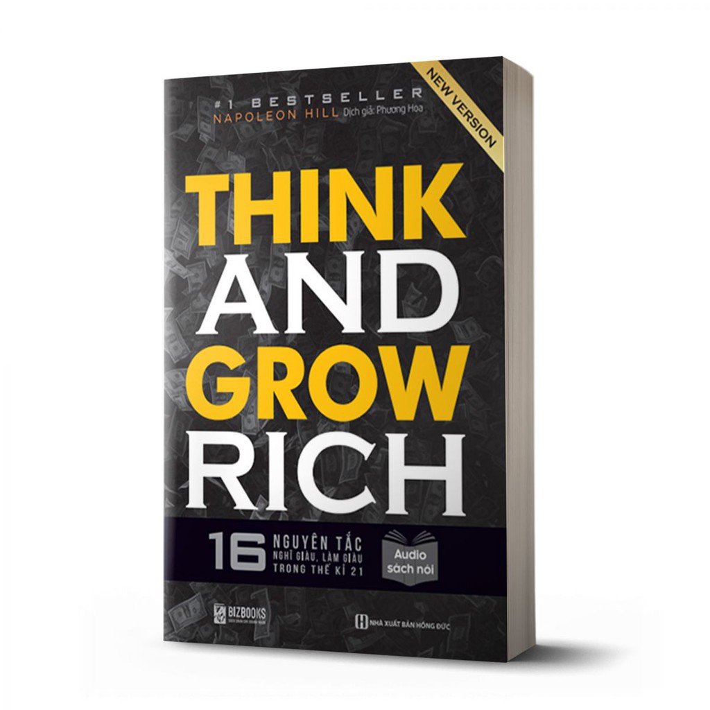 Sách - Think and Grow Rich: 16 Nguyên tắc nghĩ giàu làm giàu trong thế kỉ 21 - Biz168k