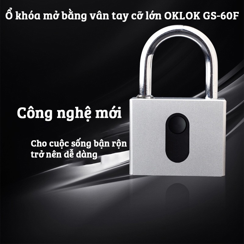 Ổ khóa vân tay cỡ lớn OKLOK GS60F không gỉ chống nước cảm biến vân tay 1 chạm