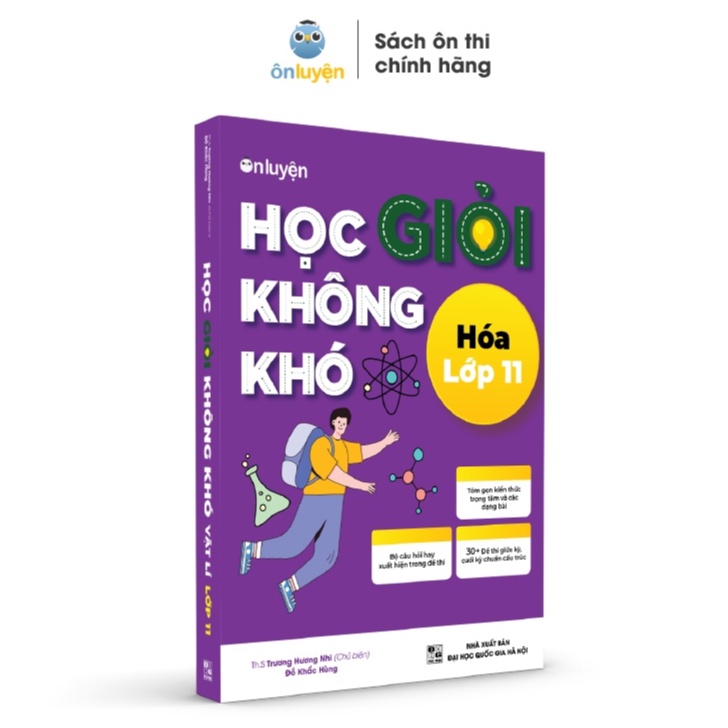 Hóa lớp 11 - Sách Học giỏi không khó môn Hóa lớp 11, bứt phá 9,10 điểm - Nhà sách Ôn luyện