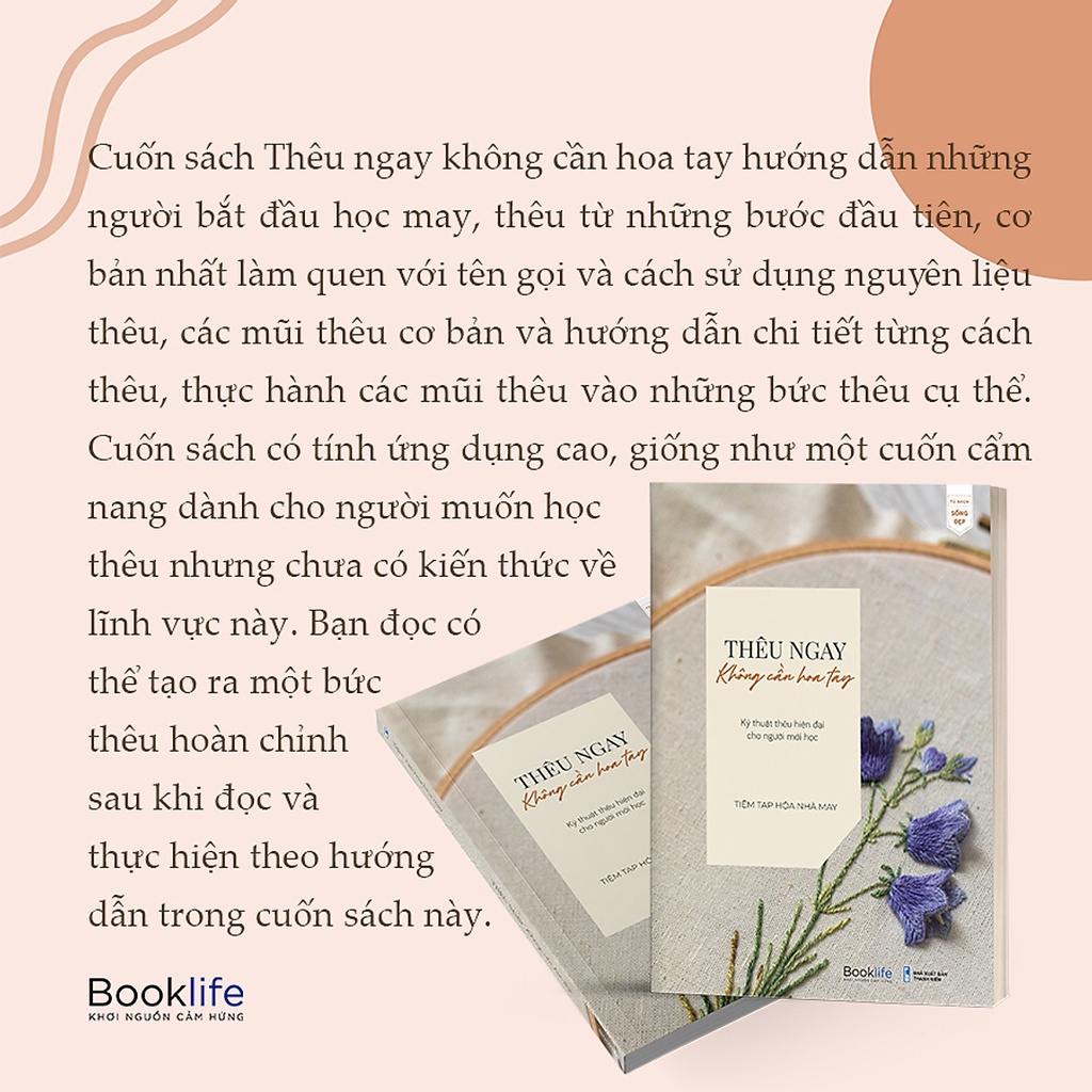 Sách - Thêu Ngay Không Cần Hoa Tay - Kỹ Thuật Thêu Hiện Đại Cho Người Mới Học