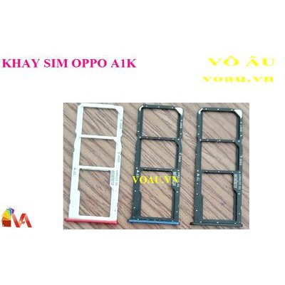 KHAY SIM OPPO A1K [KHAY SIM XỊN, TỐT]
