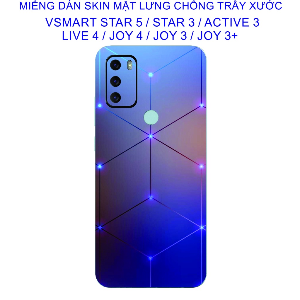 Miếng Dán Skin mặt lưng Vsmart Start 5 / Start 3 / Active 3 / live 4 / joy4 / joy3 / joy3+ chống trầy xước
