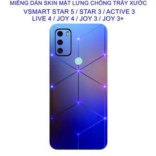 Miếng Dán Skin mặt lưng Vsmart Start 5 / Start 3 / Active 3 / live 4 / joy4 / joy3 / joy3+ chống trầy xước