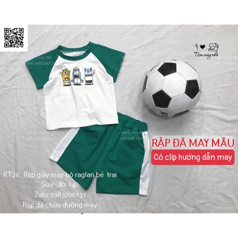 RT26- Rập giấy may bộ raglan bé trai