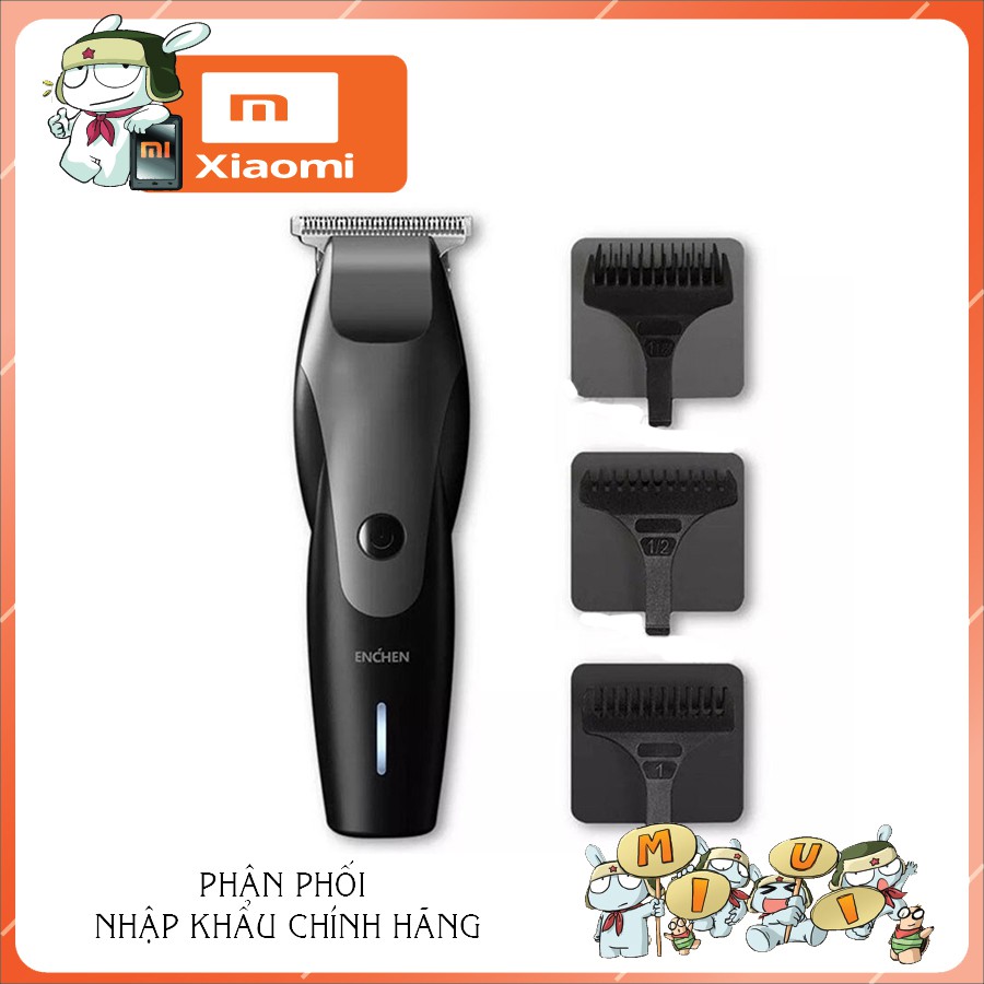 Tông đơ cắt tóc Xiaomi Enchen Hummingbird chính hãng chat luong la hang dau cua chung toi