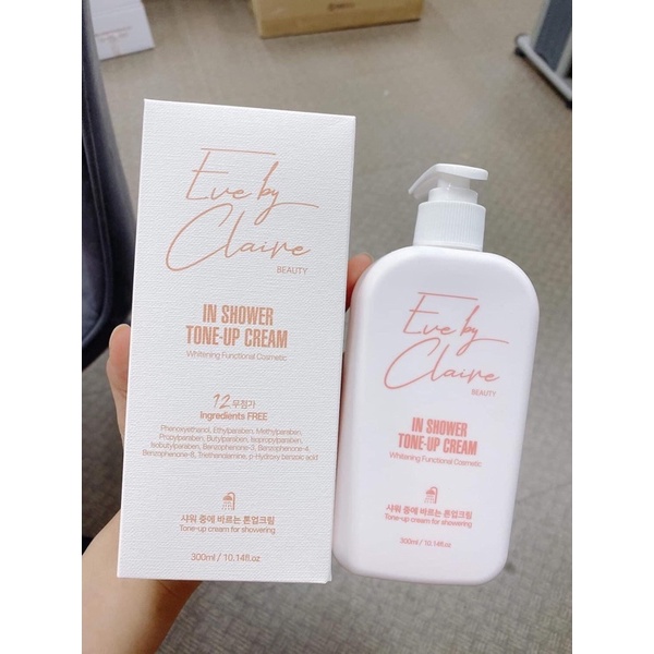 Sữa Tắm Trắng Nâng Tone Eve By Claire In Shower Toner Up Cream 200ml