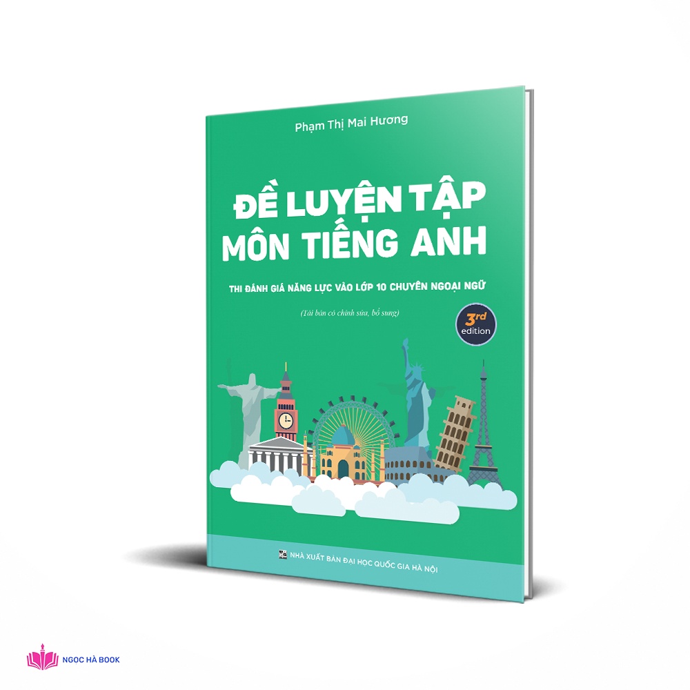 Sách Đề Luyện Tập Môn Tiếng Anh Thi Đánh Giá Năng Lực Vào 10 chuyên Ngoại Ngữ