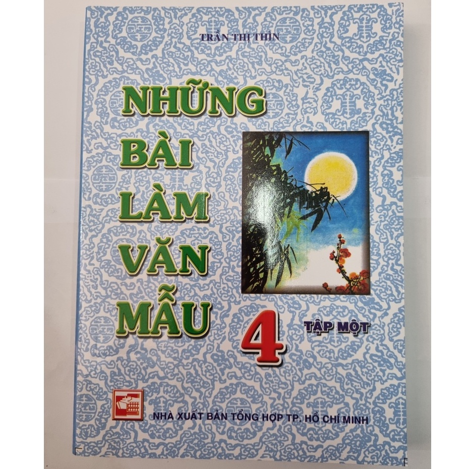 Sách - Những bài làm văn mẫu lớp 4 tập 1 - Trần Thị Thìn