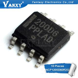 Set 10 Linh Kiện Vi Mạch Ncp1200D60R2G Sop8 Ncp1200D60 Sop 200d6 Sop-8 1200d60 Smd
