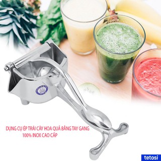 Dụng Cụ Ép Trái Cây Bằng Tay Gang Inox, tiện lợi, an toàn, dụng cụ ép hoa quả, máy ép cam. Tetosi