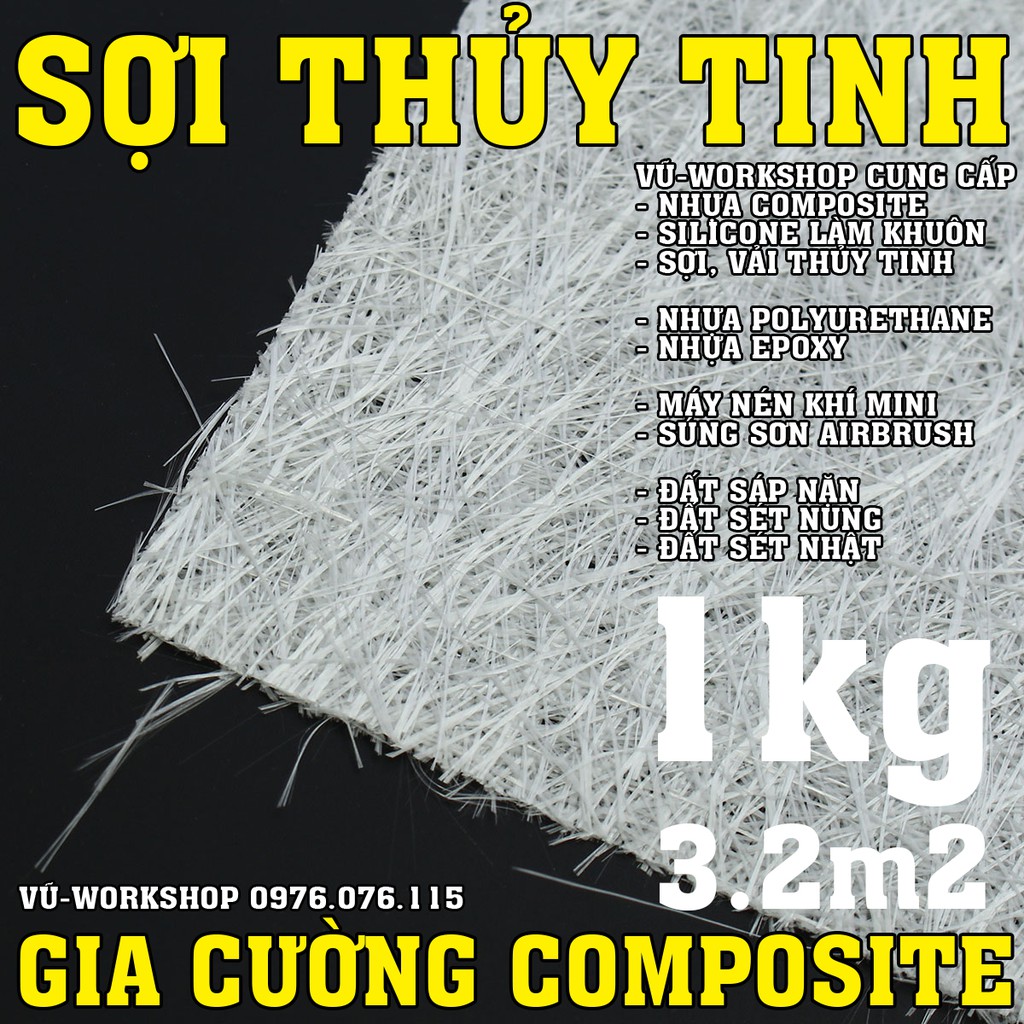 Sợi Thủy Tinh Gia Cường Nhựa Composite 1KG~3.2m2