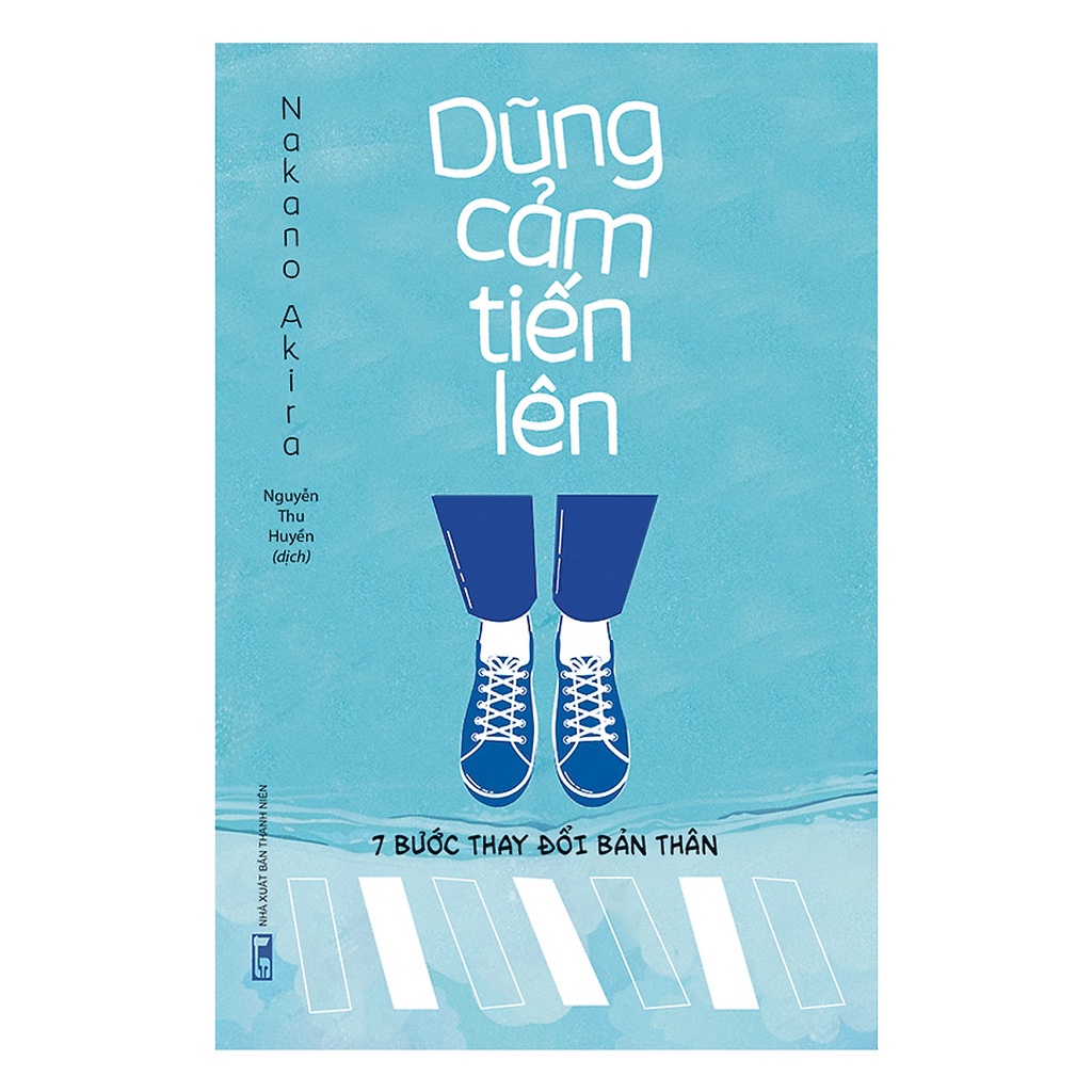 Sách (n) Dũng cảm tiến lên - 7 bước thay đổi bản thân ml