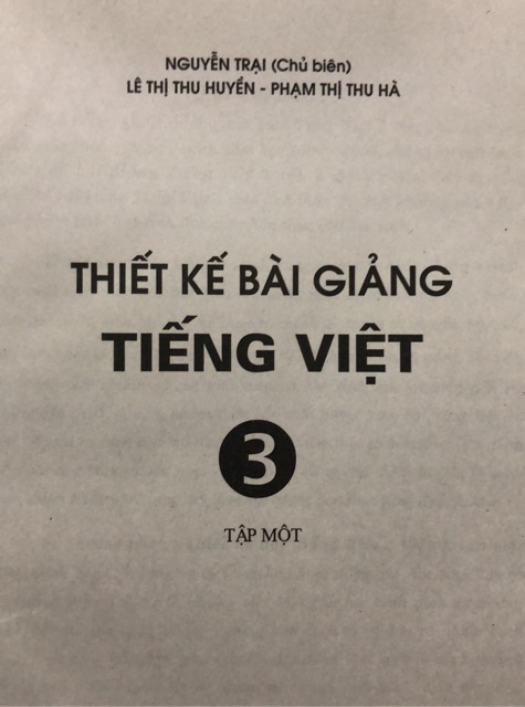 Sách - Thiết kế bài giảng Tiếng Việt 3 Tập 1