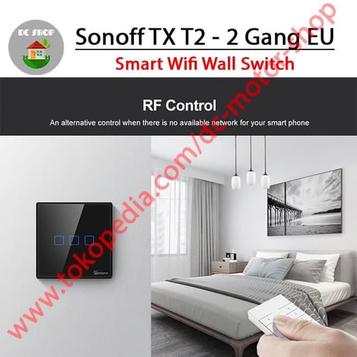 Công Tắc Cảm Ứng Sonoff Touch Eu T1 2 Gang Wifi Rf 433mhz - Tx T2 Eu 2gang