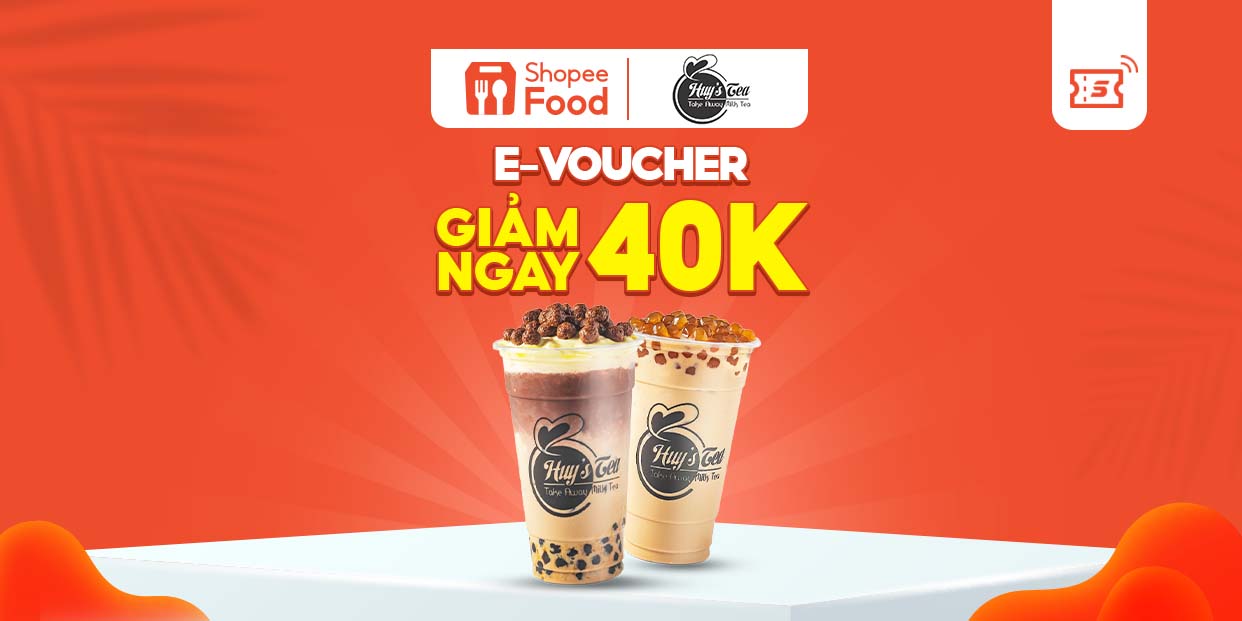 HCM Mã giảm giá 40k cho đơn từ 80k khi đặt Trà Sữa Huy's trên ShopeeFood tại ứng dụng Shopee