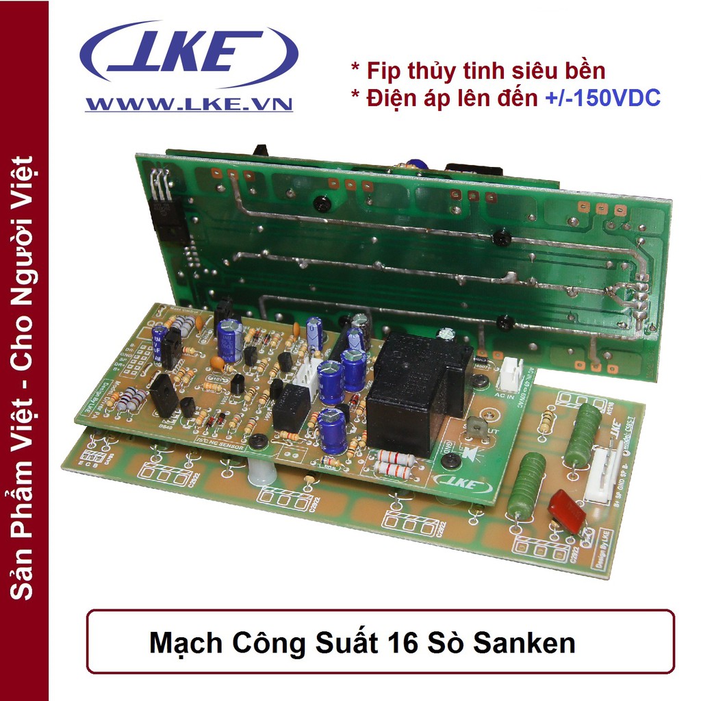 1 Cặp mạch công suất 16 sò San-ken tích hợp bảo vệ loa LKE