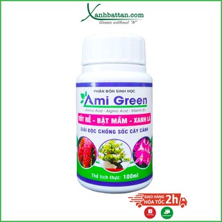 Phân bón sinh học Ami Green Kích rễ - kích mầm - giải độc cây trồng 100 ml
