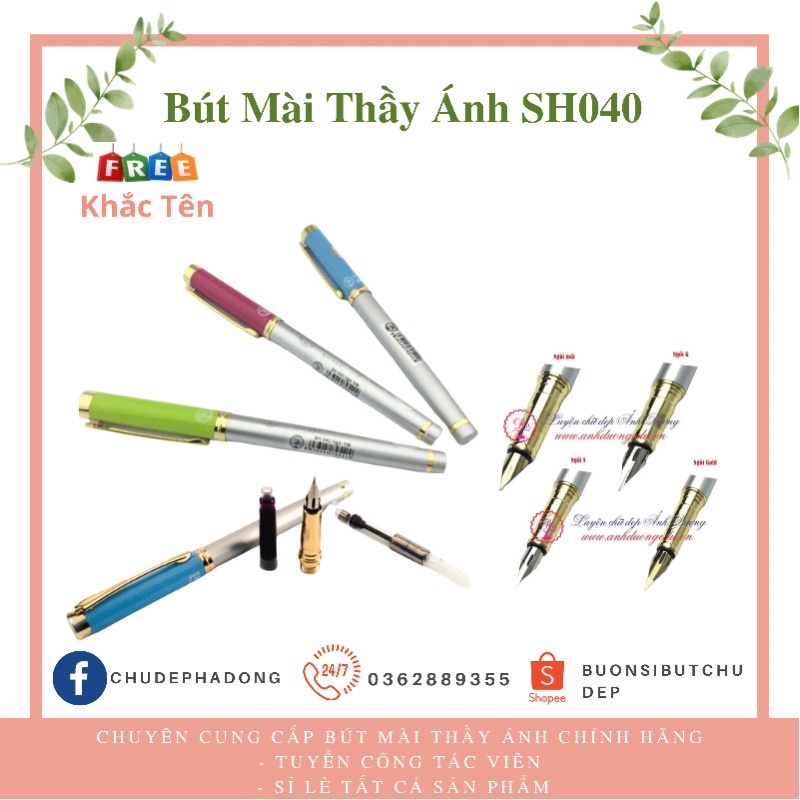 Bút Mài Thầy Ánh Nét Thanh Nét Đậm  – Bút Máy Ánh Dương Ngòi Lá Tre Calligraphy Luyện Chữ Đẹp SH040