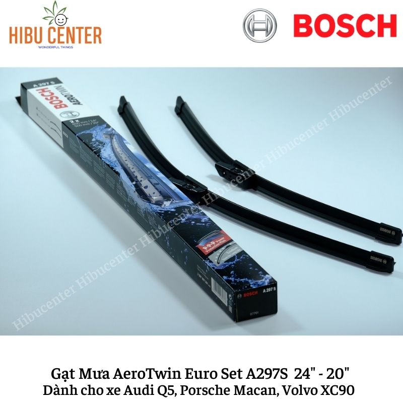 Gạt Mưa BOSCH AeroTwin Euro Set A297S Kích thước 24”/60cm – 20”/50cm | Dành cho Xe Audi Q5, Porsche Macan, Volvo XC90