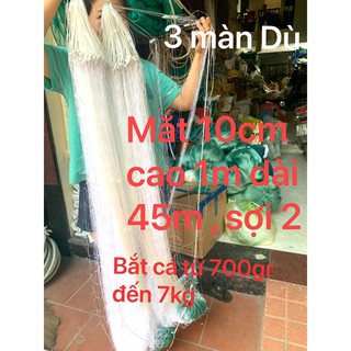 Lưới dù 3 màn , lưới đánh bắt cá , lưới 3 màn, cao 1m . 1,2m , dài 45m , 90m