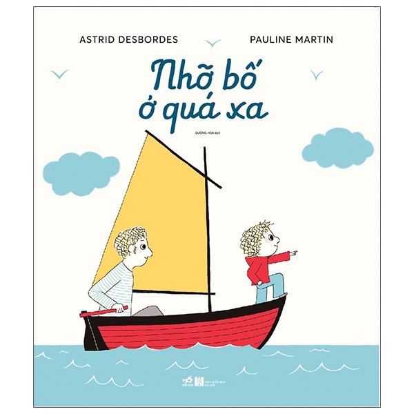 Sách thiếu nhi - Nhỡ bố ở xa quá