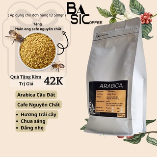 Cà phê nguyên chất arabica cầu đất rang xay mộc bassic coffee hậu vị ngọt thơm cafe dak lak dùng cho pha máy pha phin
