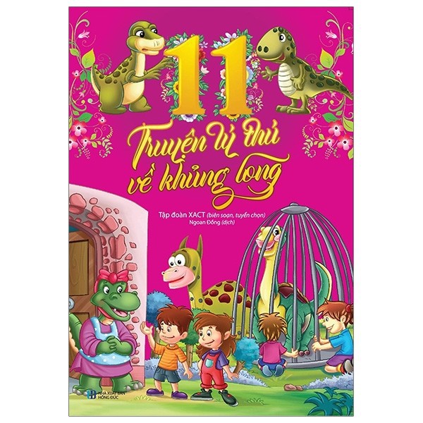 Sách - 11 Truyện Lý Thú Về Khủng Long