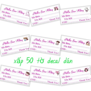 Decal phiếu ship hàng xấp 50 tờ