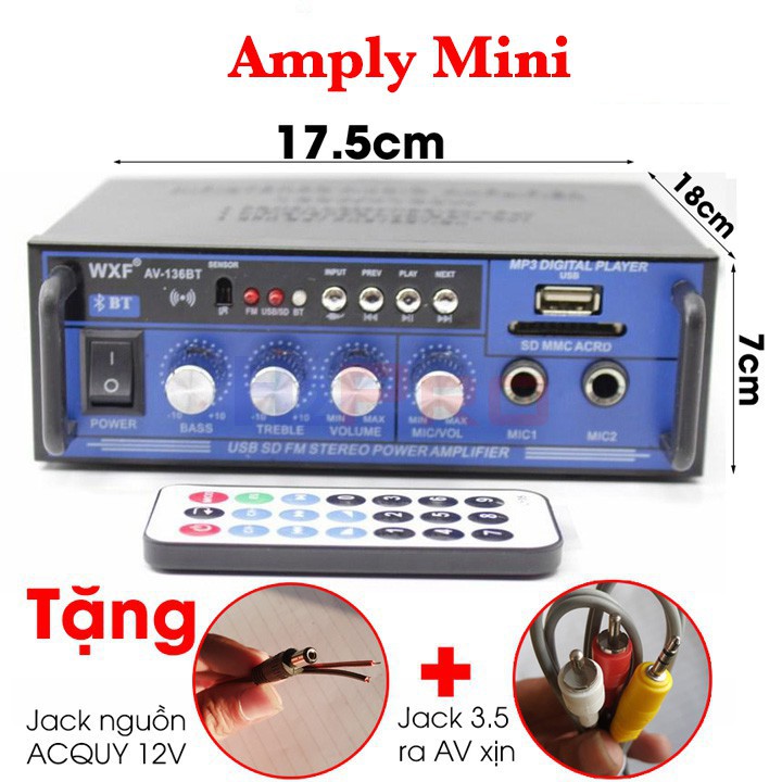 Ampli mini âm ly ô tô WXF AV-136BT 12V-220V - Tích hợp Bluetooth KARAOKE ( tặng jack cho acquy 12V và dây 3.5 ra AV )