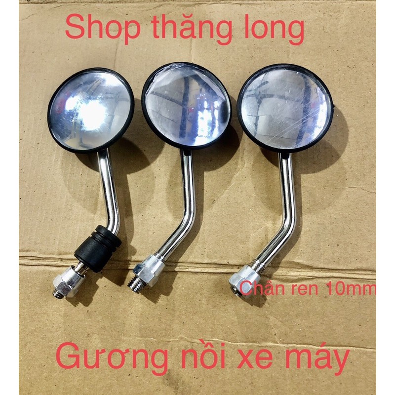 Gương chiếu hậu cầu nồi xe máy chân ren 10mm