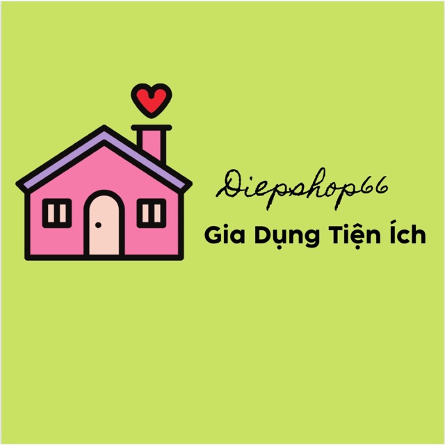 Diệp Store_ Gia Dụng Tiện Ích