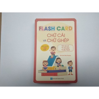 FLASH CARD - Chữ cái và chữ ghép dành cho bé 4 đến 6 tuổi