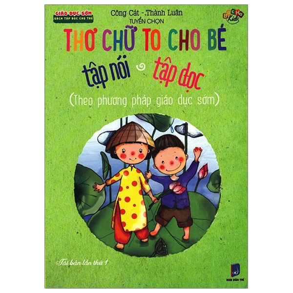 Sách - Thơ Chữ To Cho Bé Tập Nói - Tập Đọc