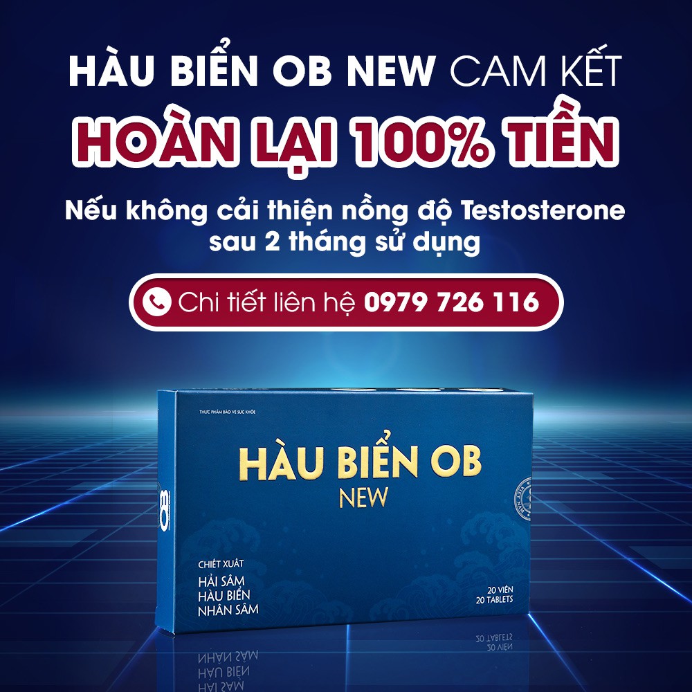 HÀU BIỂN OB NEW BẢN LĨNH PHÁI MẠNH - TĂNG CƯỜNG SINH LÝ - RỐI LOẠN CƯƠNG DƯƠNG