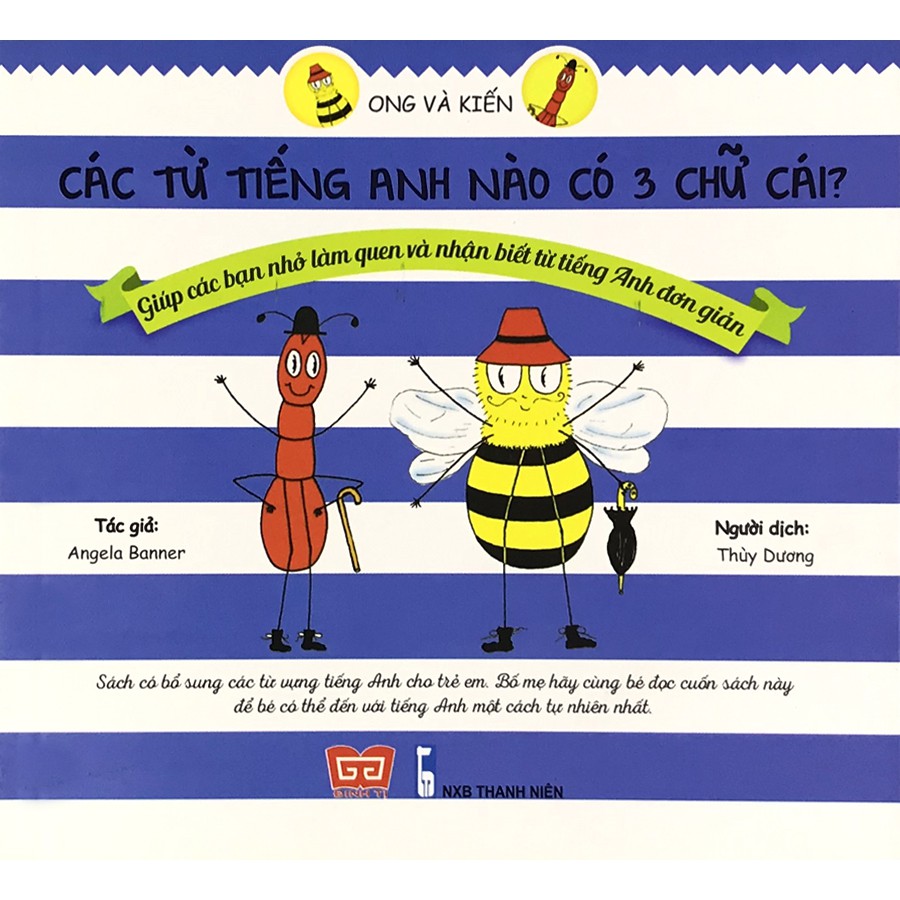 Sách - Ong và Kiến 2 - Các từ tiếng Anh nào có 3 chữ cái?