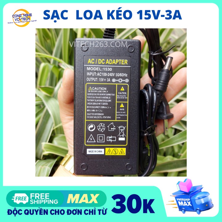 Nguồn 15V-3A Model 1530,Dùng cho Loa Kéo-Vang Số-Micro không dây..-CAM KẾT VỀ CHẤT LƯỢNG CHUẨN DÒNG 3A-BẢO HÀNH 12 THÁNG