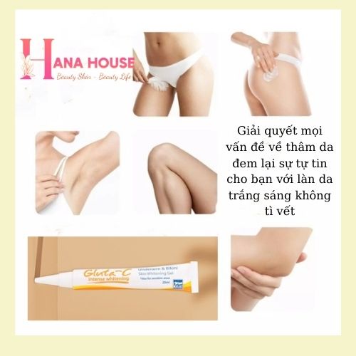 Gel Gluta-C giúp mờ thâm và trắng vùng Bikini, nác