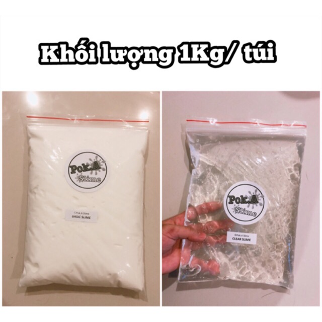 Pokaslime Base Slime (Clear/Basic) - sỉ túi Zip (1Kg slime)