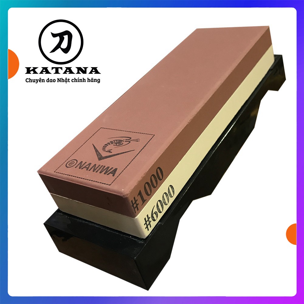 Đá mài dao NANIWA thương hiệu KATANA độ mịn #1000/#6000 by Katana
