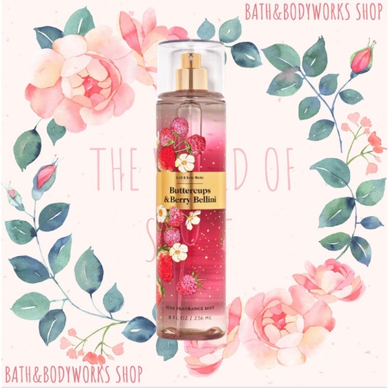 Xịt Thơm Dưỡng Toàn Thân Body Mist Bath & Body Works BUTTERCUPS & BERRY BELLINI