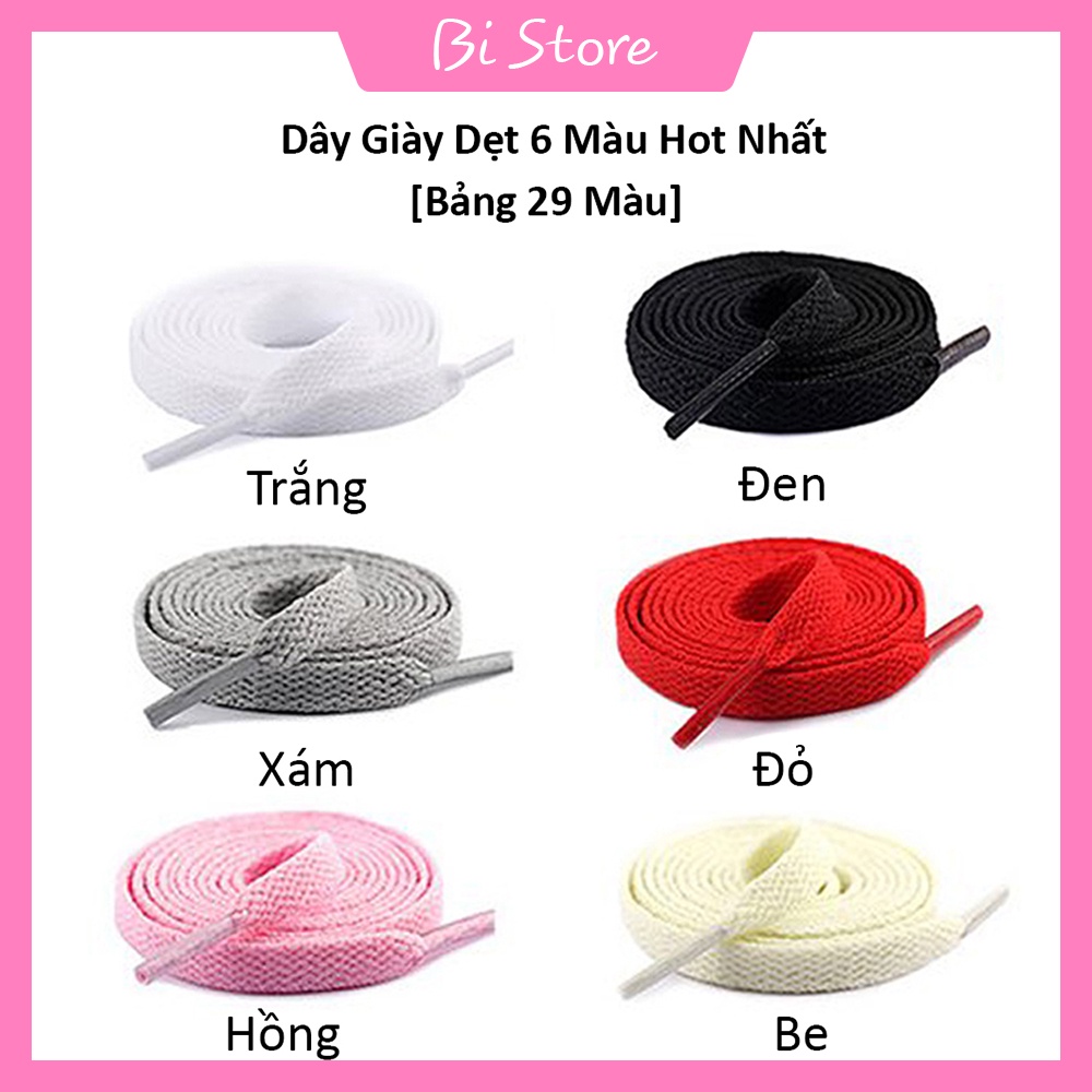 Dây giày bản dẹt 6 màu hot trend dành cho các loại giày thể thao / sneaker nam nữ cổ cao + cổ thấp [Bảng 29 màu]