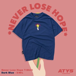 áo thun never lose hope